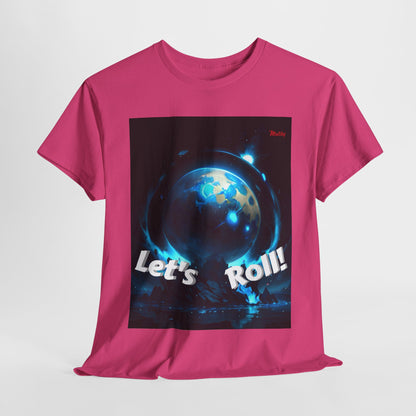 Let's Roll! Unisex Heavy Cotton Tee