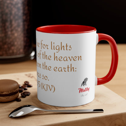 Bible Speaks Gen 1:15 Accent Mug, 11oz