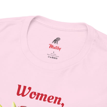 Women! Unisex Heavy Cotton Tee