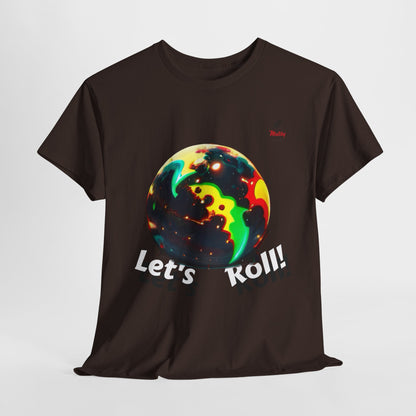 Let's Roll! Unisex Heavy Cotton Tee