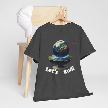 Let's Roll! Unisex Heavy Cotton Tee