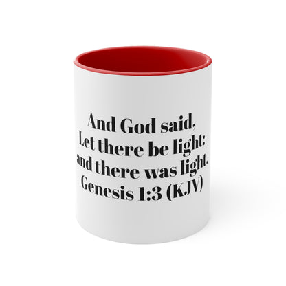 Bible Speaks Gen 1:3 Accent Mug, 11oz