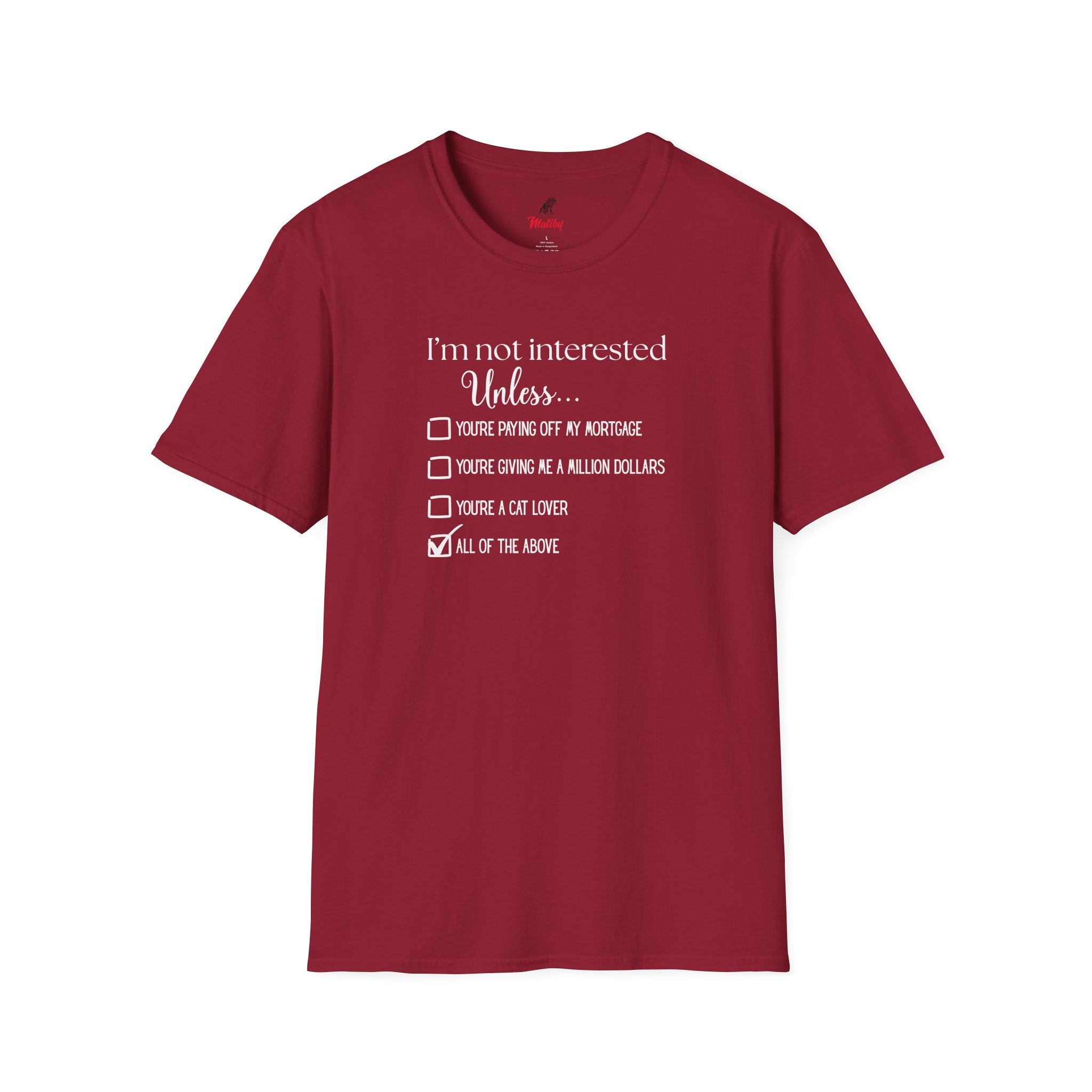 No Soliciting T-Shirt #1 — "I'm Not Interested Unless..." Funny Checklist Tee (All of the Above)