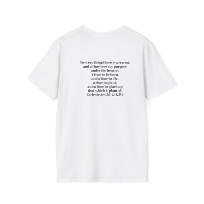 Bible Speaks Ecclesiastes 3:1-2 Unisex Softstyle T-Shirt