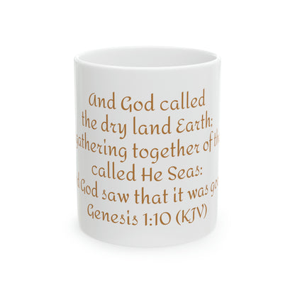 Bible Speaks Gen 1:10 Ceramic Mug, 11oz