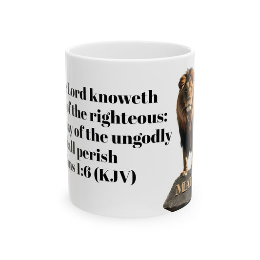 Bible Speaks Psalms 1:6 Ceramic Mug, 11oz