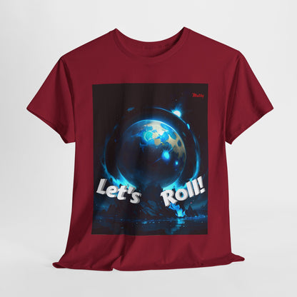 Let's Roll! Unisex Heavy Cotton Tee