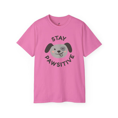 Stay Pawsitive Unisex Ultra Cotton Tee