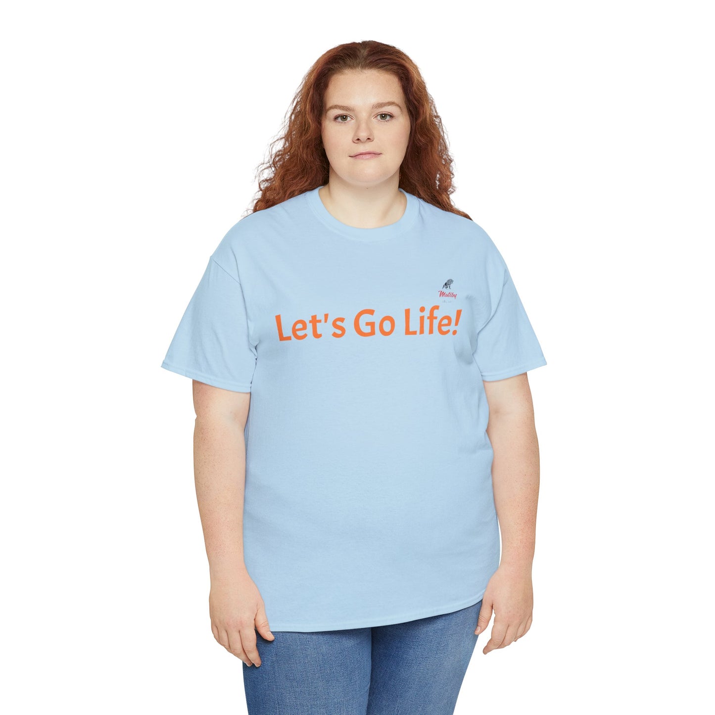 Let's Go Life! Unisex Heavy Cotton Tee