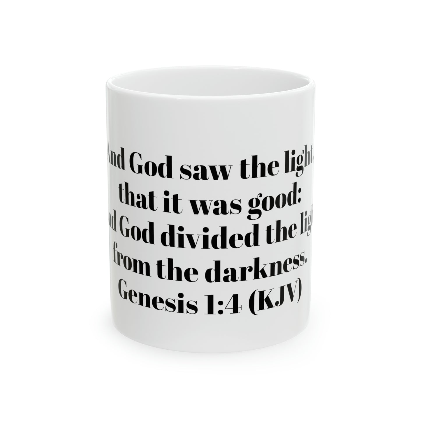 Bible Speaks Genesis 1:4 Ceramic Mug, 11oz