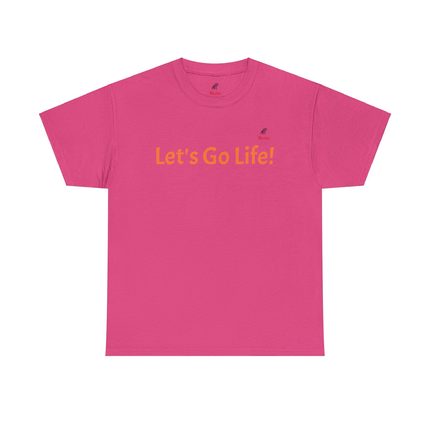 Let's Go Life! Unisex Heavy Cotton Tee