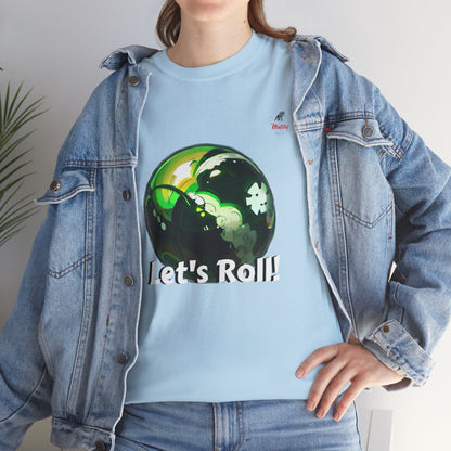 Let's Roll! Unisex Heavy Cotton Tee