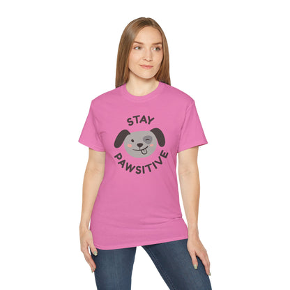 Stay Pawsitive Unisex Ultra Cotton Tee