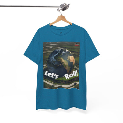 Let's Roll! Unisex Heavy Cotton Tee