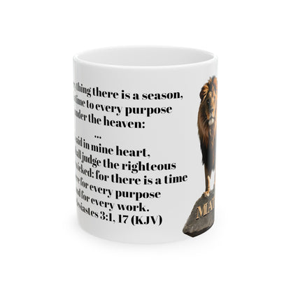 Bible Speaks Ecclesiastes 3:1, 17 Ceramic Mug, 11oz