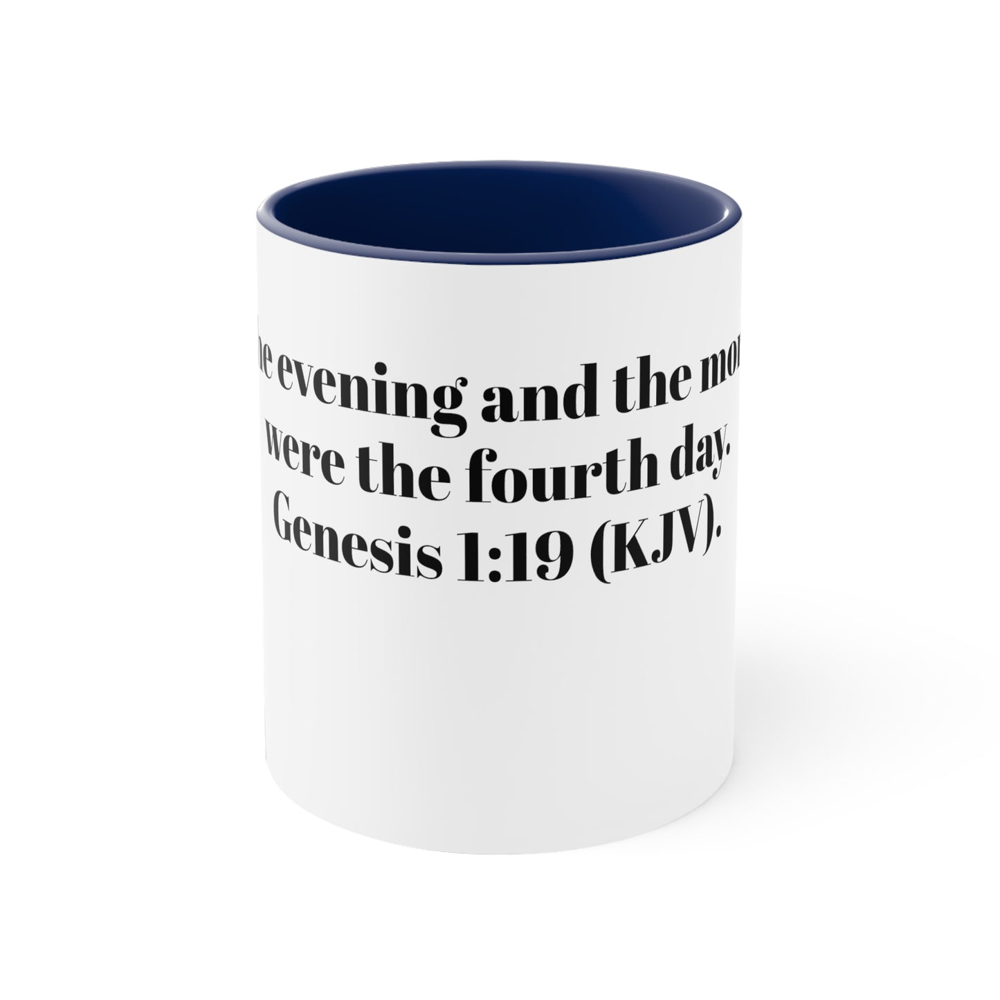 Bible Speaks Gen 1:19 Accent Mug, 11oz