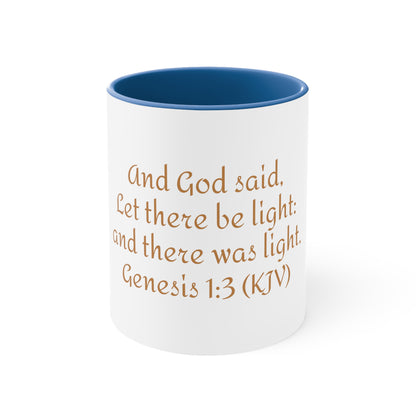 Bible Speaks Gen 1:3 Accent Mug, 11oz