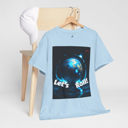 Let's Roll! Unisex Heavy Cotton Tee