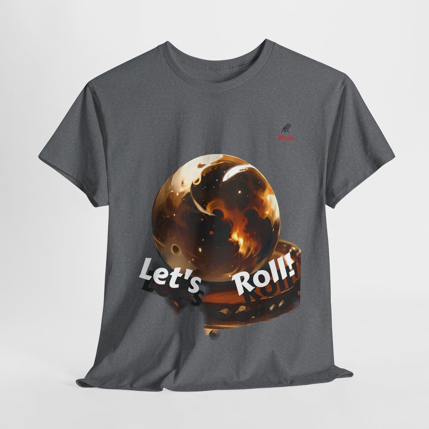 Let's Roll! Unisex Heavy Cotton Tee