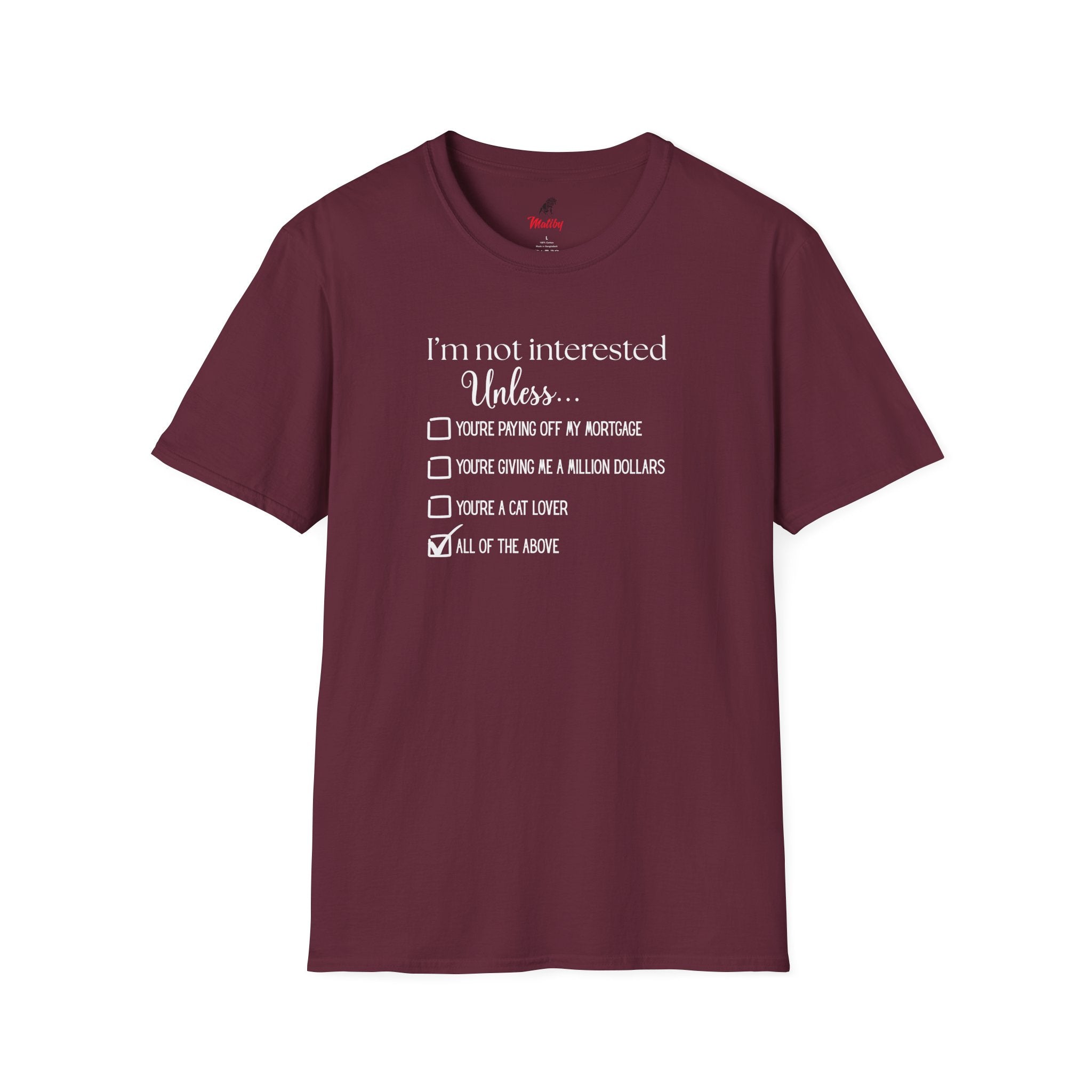 No Soliciting T-Shirt #1 — "I'm Not Interested Unless..." Funny Checklist Tee (All of the Above)