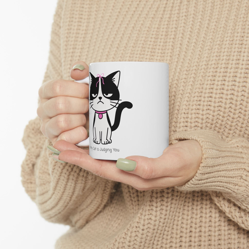 My Cat Is Judging You White Ceramic Mug — Cute Black & White Kitty Stare Down Tea Cup (11oz/15oz)