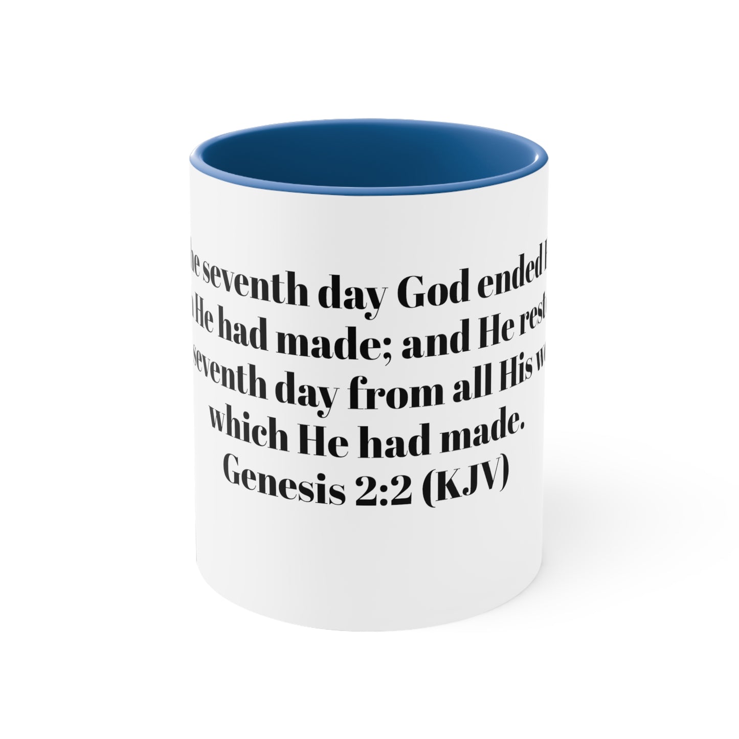 Bible Speaks Gen 2:2 Accent Mug, 11oz