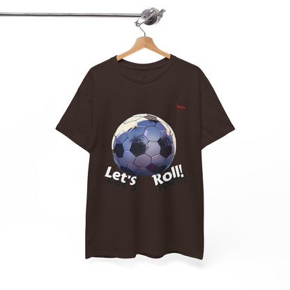 Let's Roll! Unisex Heavy Cotton Tee