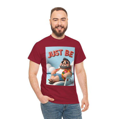 Just Be Unisex Heavy Cotton Tee