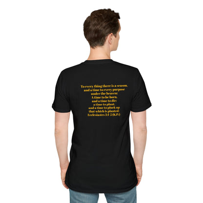 Bible Speaks Ecclesiastes 3:1-2 Unisex Softstyle T-Shirt