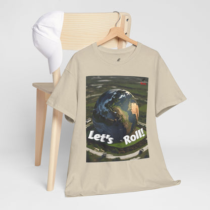 Let's Roll! Unisex Heavy Cotton Tee