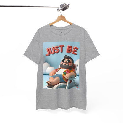 Just Be Unisex Heavy Cotton Tee