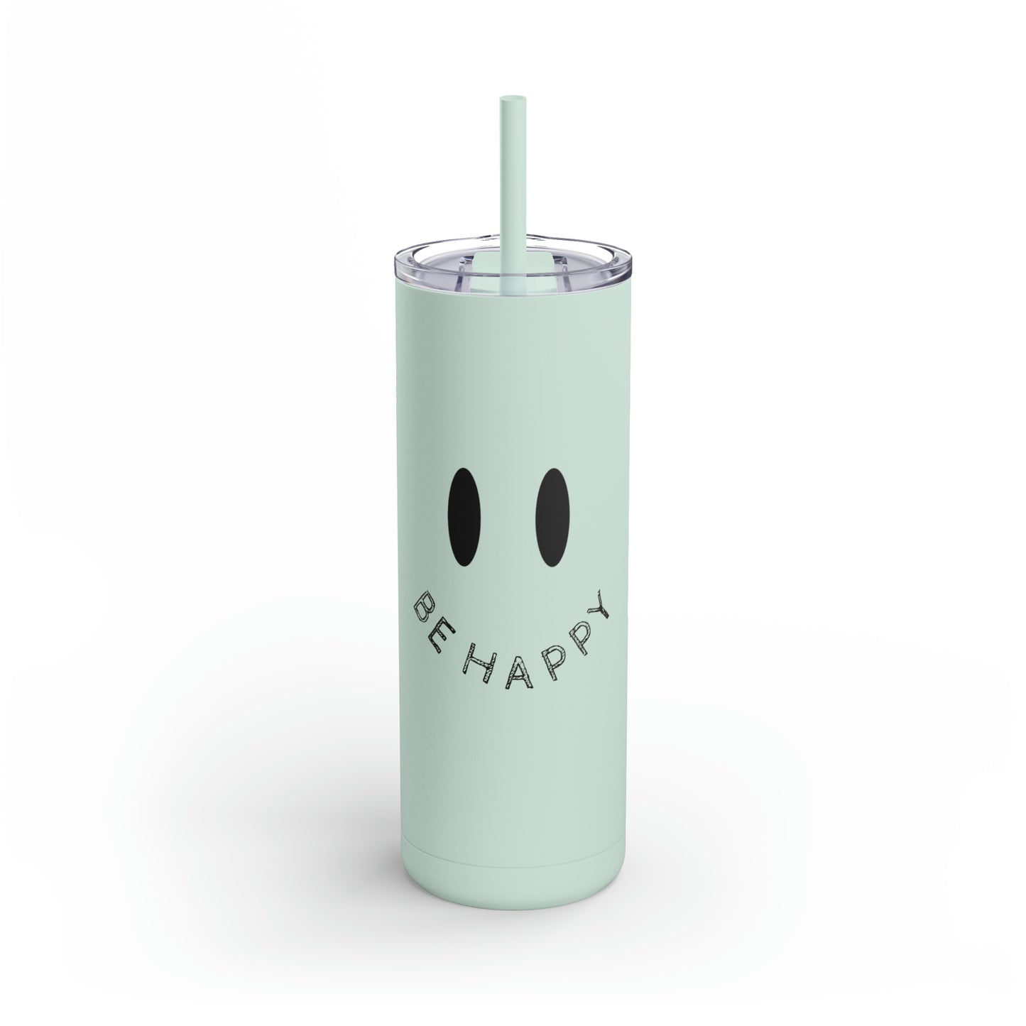 "Be Happy" Smiley Face Maars Maker Skinny Matte Tumbler, 20oz