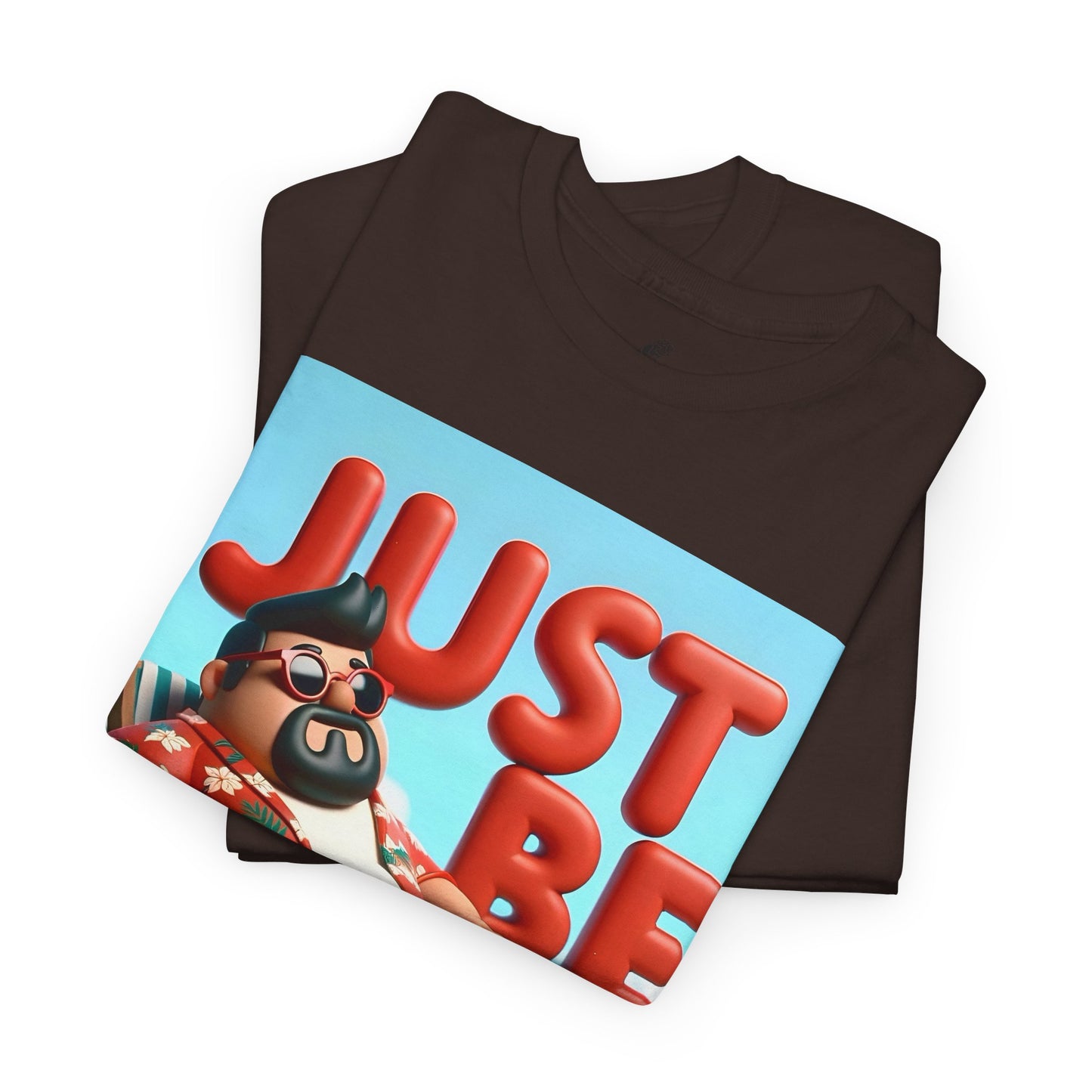 Just Be Unisex Heavy Cotton Tee