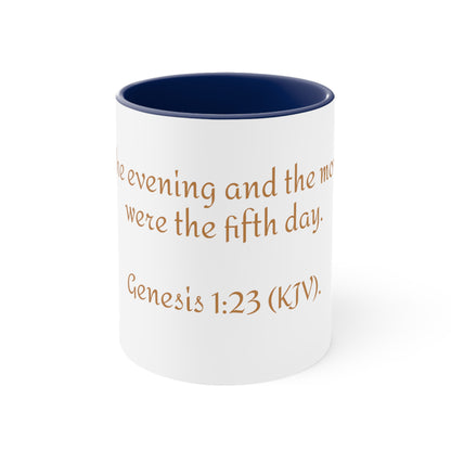 Bible Speaks Gen 1:23 Accent Mug, 11oz