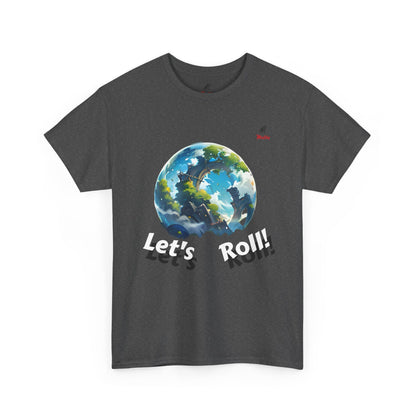 Let's Roll! Unisex Heavy Cotton Tee