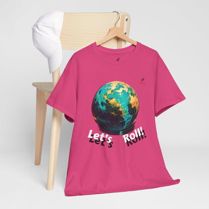 Let's Roll! Unisex Heavy Cotton Tee