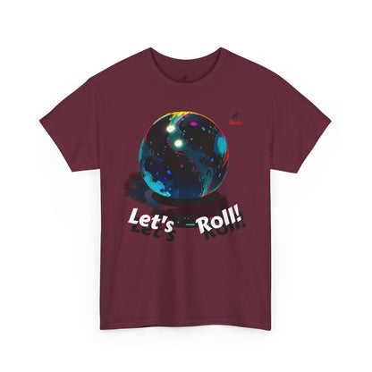 Let's Roll! Unisex Heavy Cotton Tee