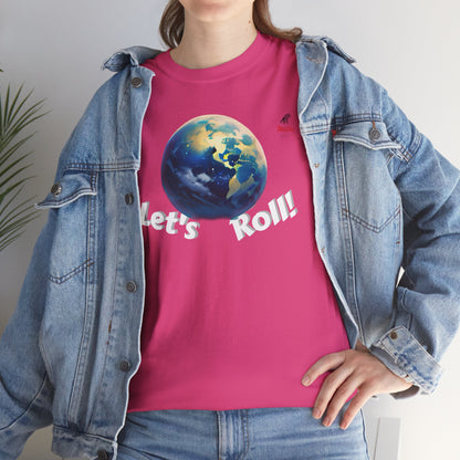 Let's Roll! Unisex Heavy Cotton Tee