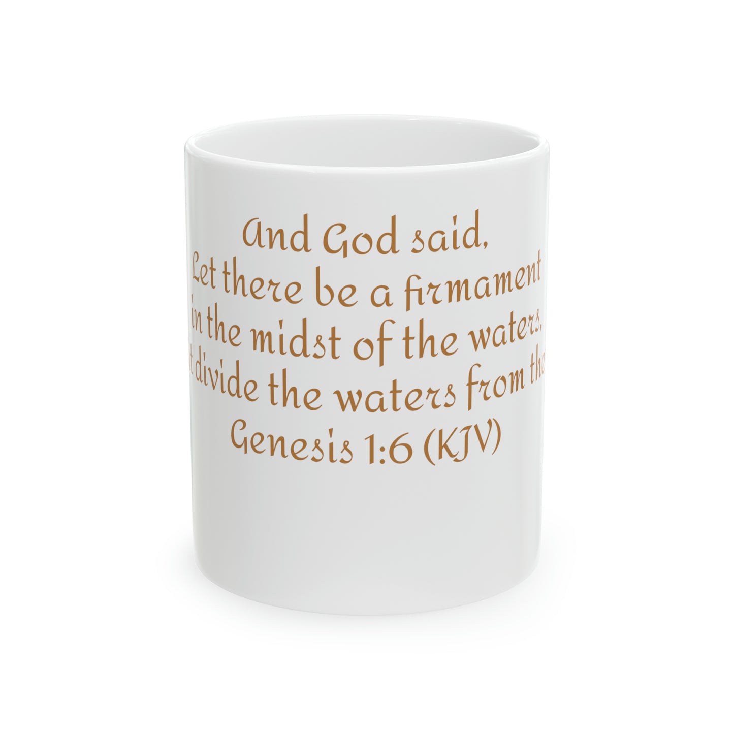 Bible Speaks Gen 1:6 Ceramic Mug, 11oz