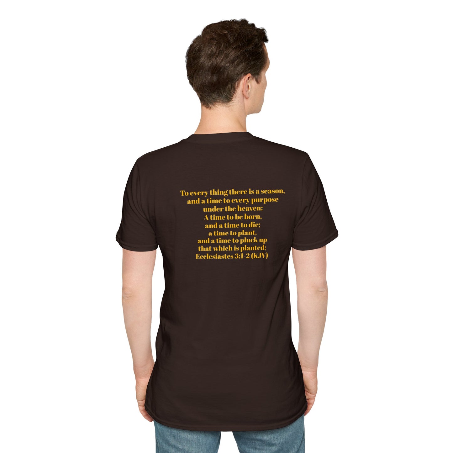 Bible Speaks Ecclesiastes 3:1-2 Unisex Softstyle T-Shirt