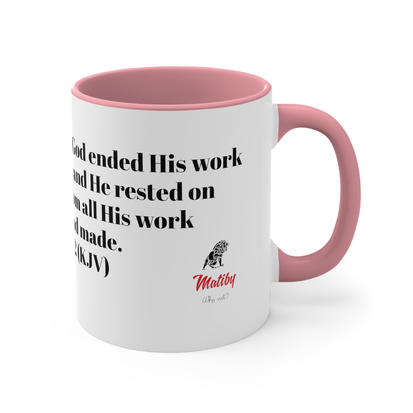 Bible Speaks Gen 2:2 Accent Mug, 11oz