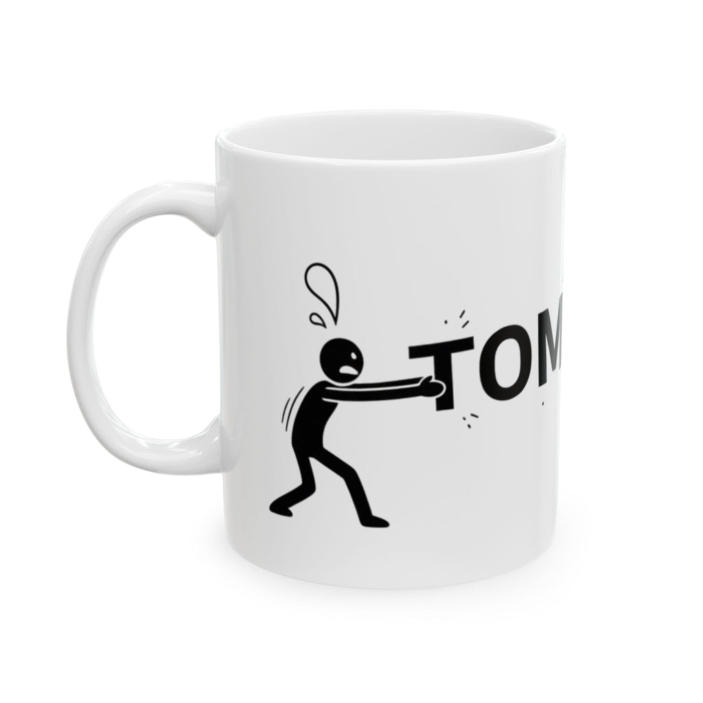 Yearning For Tomorrow White Ceramic Mug — Trying To Get A Grip On The Day Motivational Cup