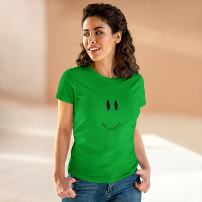 Women's Be Happy Midweight Cotton Tee