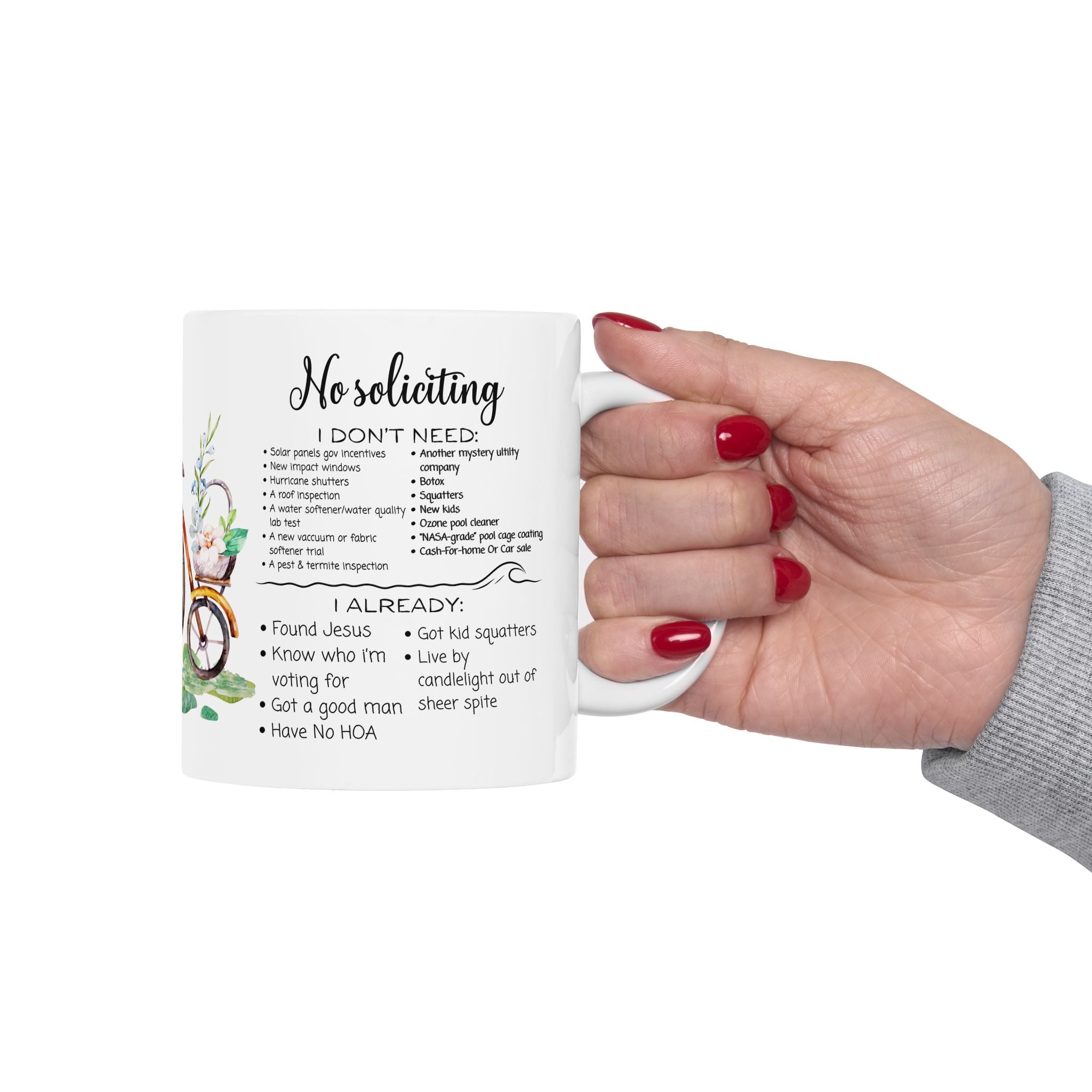 No Soliciting, I Got A Good Man White Ceramic Mug - Know Who I'm Voting For, And Live By Candlelight Cup (11 oz/15oz)