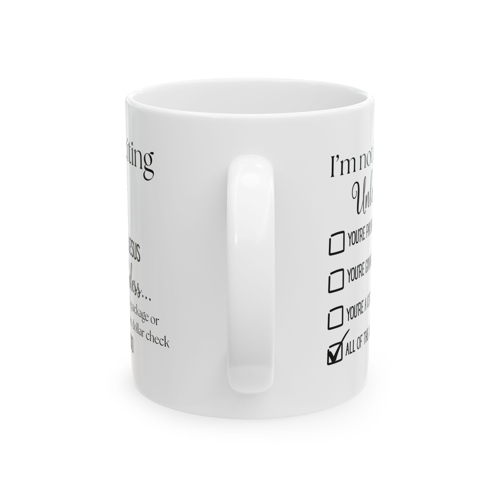 No Soliciting, We Good White Ceramic Mug - Not Interested Funny Checklist Tea Cup (11oz/15oz)