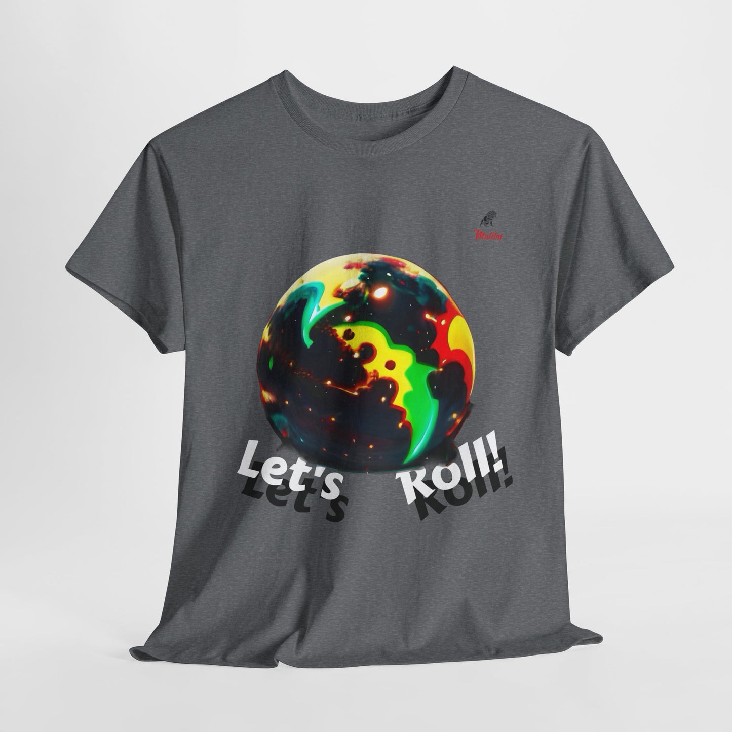 Let's Roll! Unisex Heavy Cotton Tee