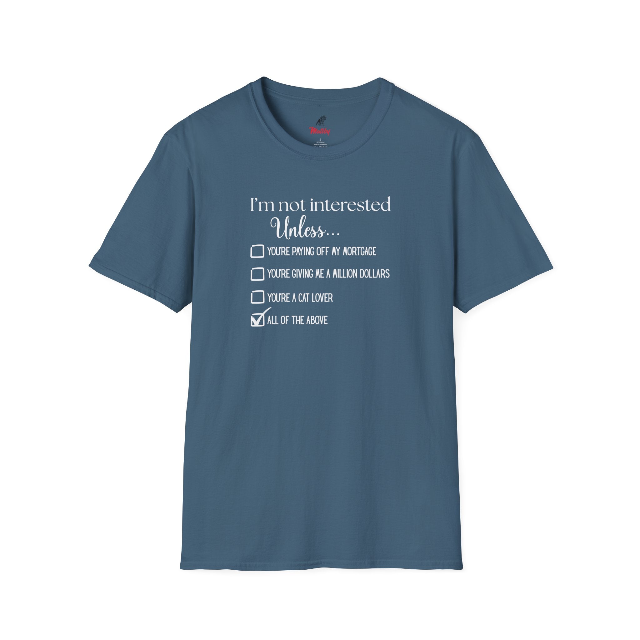 No Soliciting T-Shirt #1 — "I'm Not Interested Unless..." Funny Checklist Tee (All of the Above)