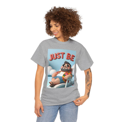 Just Be Unisex Heavy Cotton Tee