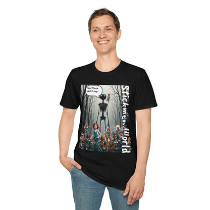 Stickmen World Unisex Softstyle T-Shirt, Fantasy Women Shirt, Warrior Men's Dream Shirt, Heroic Fantasy Shirt, Humorous Tee, Men Love Strong Women, Strong Females Sarcastic Tee