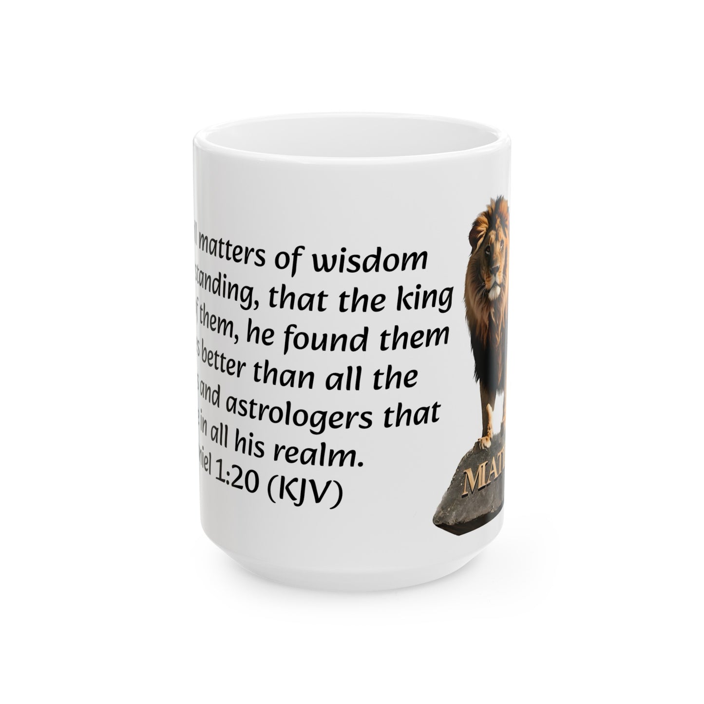 Bible Speaks Daniel 1:20 Ceramic Mug, 11oz